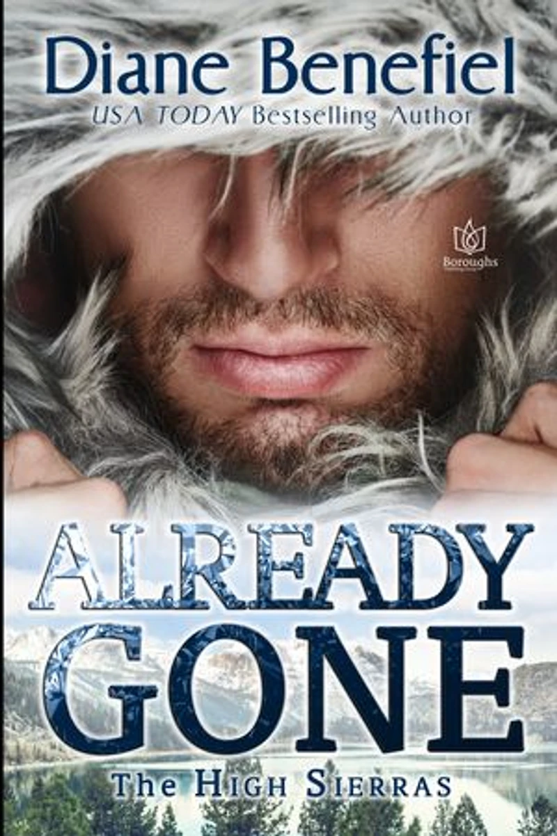Already Gone: The High Sierras, #3