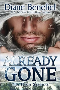 Already Gone: The High Sierras, #3