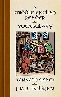 a Middle English Reader and Vocabulary