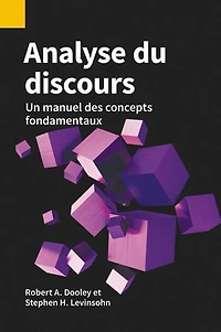 Analyse du discours: Un manuel des concepts fondamentaux
