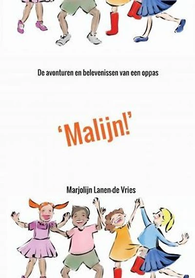 'Malijn!': avonturen van een oppas