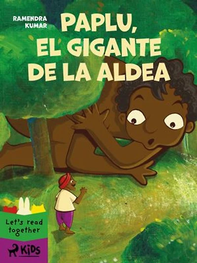 Paplu, el gigante de la aldea