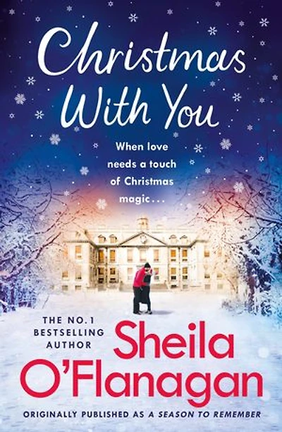XMAS With YOU: Curl Up For A Feel-good Christmas Treat No. 1 Bestseller Sheila O'flanagan