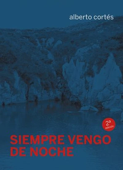 Siempre vengo de noche