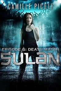 Death Match: Sulan, #6
