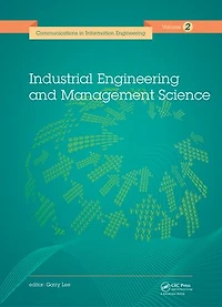 Industrial Engineering and Management Science: Proceedings of the 2014 International Conference on Science (IEMS 2014), August 8-9, 2014, Hong Kong.