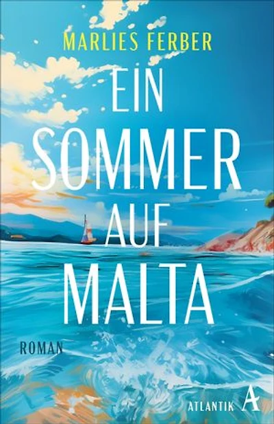 Ein Sommer auf Malta: Roman