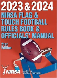 2023 and 2024 NIRSA Flag Touch Football Rules Book Officials' Manual