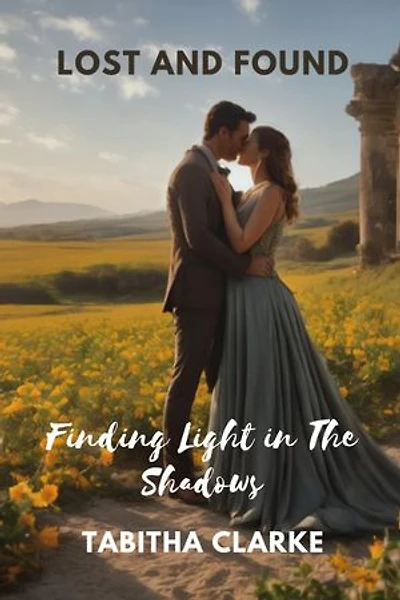 Lost And Found: Finding Light in The Shadows