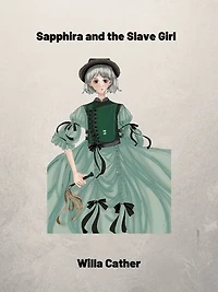 Sapphira and the Slave Girl