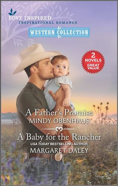A Father's Promise and Baby for the Rancher