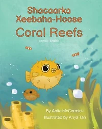 Coral Reefs (Somali-English): Language Lizard Bilingual Explore