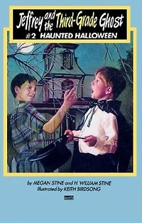 Jeffrey and the Third-Grade Ghost: Haunted Halloween: Volume 2