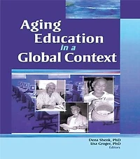 Aging Education A Global Context