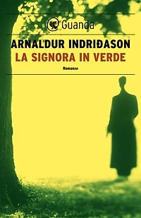 La signora in verde: Un'indagine per l'agente Erlendur Sveinsson