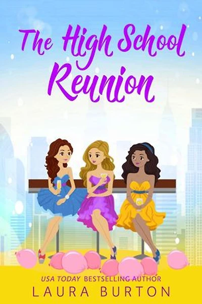 The High School Reunion: Surprised by Love, #1