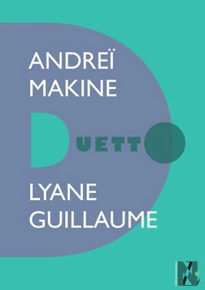Andreï Makine - Duetto