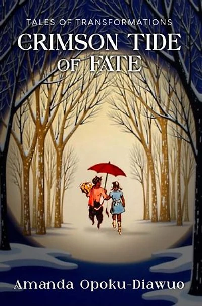 Crimson Tide Of Fade: Tales of Transformation