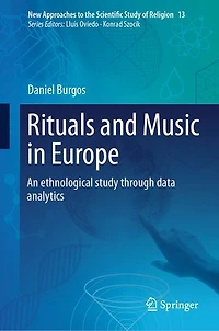 Rituals and Music Europe: An ethnological study through data analytics