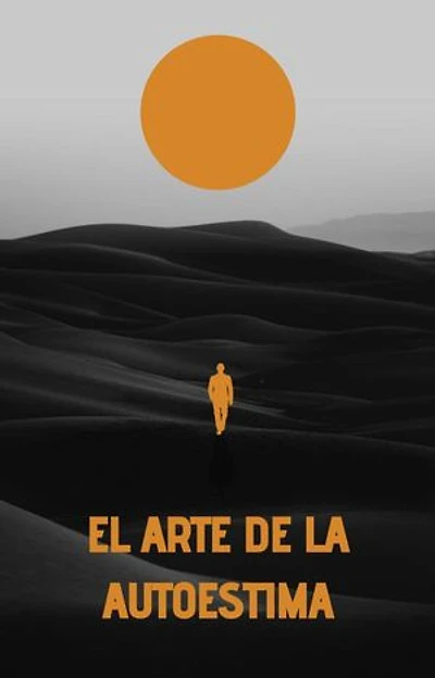 El Arte de la Autoestima