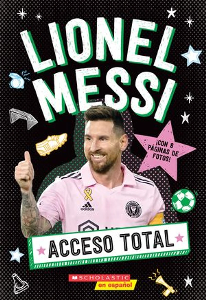 Acceso Total: Lionel Messi (All Access: Messi)