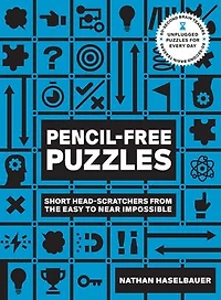 60-Second Brain Teasers Pencil-Free Puzzles: Short Head-Scratchers from the Easy to Near Impossible