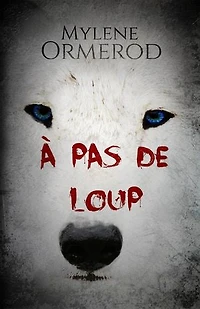 À pas de loup: Nouvelle