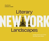 Literary Landscapes: New York: A book-lover’s tour of the city that never sleeps
