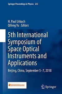 5th International Symposium of Space Optical Instruments and Applications: Beijing, China, September 5-7, 2018