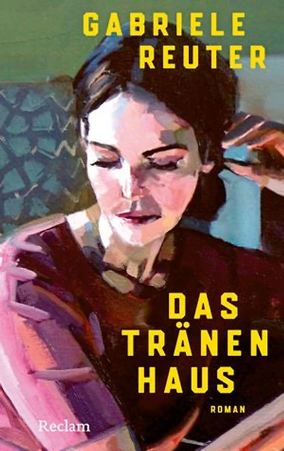 Das Tränenhaus. Roman: Mit einem Nachwort von Annette Seemann – Eine berührende Geschichte über die Kraft weiblicher Solidarität
