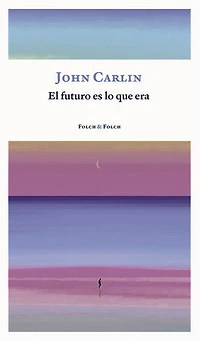 El futuro es lo que era