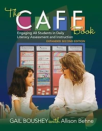 The CAFE Book: Engaging all students daily literacy assessment and instruction