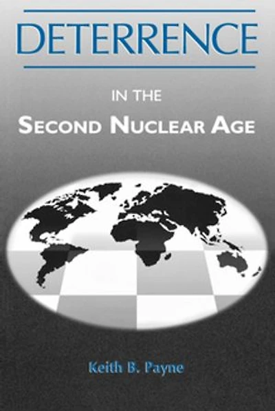 Deterrence The Second Nuclear Age