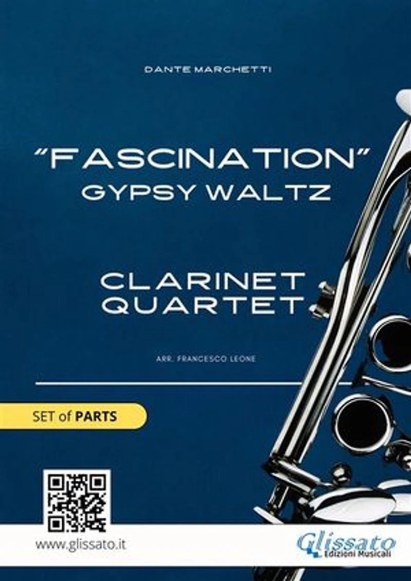 Clarinet Quartet "Fascination" set of parts