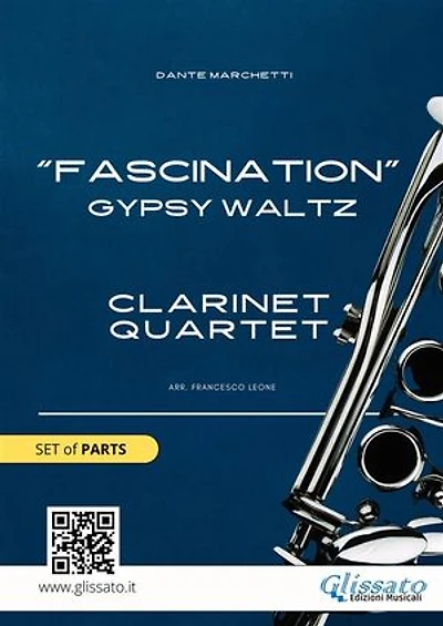 Clarinet Quartet "Fascination" set of parts