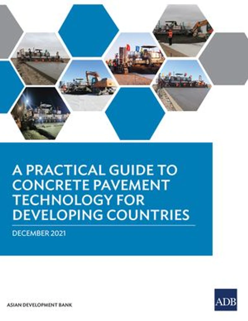 A Practical Guide To Concrete Pavement Technology For Developing Countries