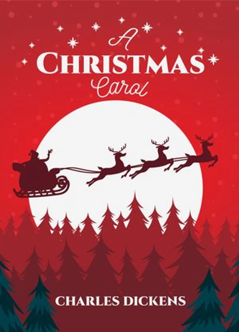 A Christmas Carol: The Original 1843 Edition (Charles Dickens Classics)