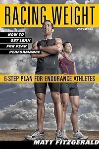 Racing Weight Cookbook: Lean, Light Recipes For Athletes