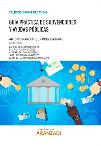 Guía Práctica de Subvenciones y Ayudas Públicas