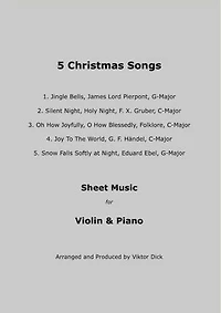 5 Christmas Songs Sheet Music for Violin & Piano: Christmas Sheet Music for Violin and Piano
