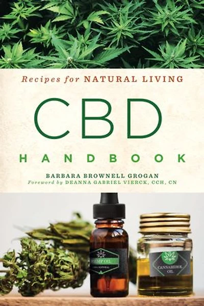 Cbd Handbook: Recipes For Natural Living