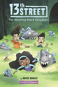 13th Street #4: The Shocking Shark Showdown