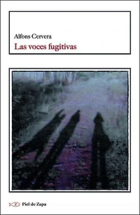 Las voces fugitivas