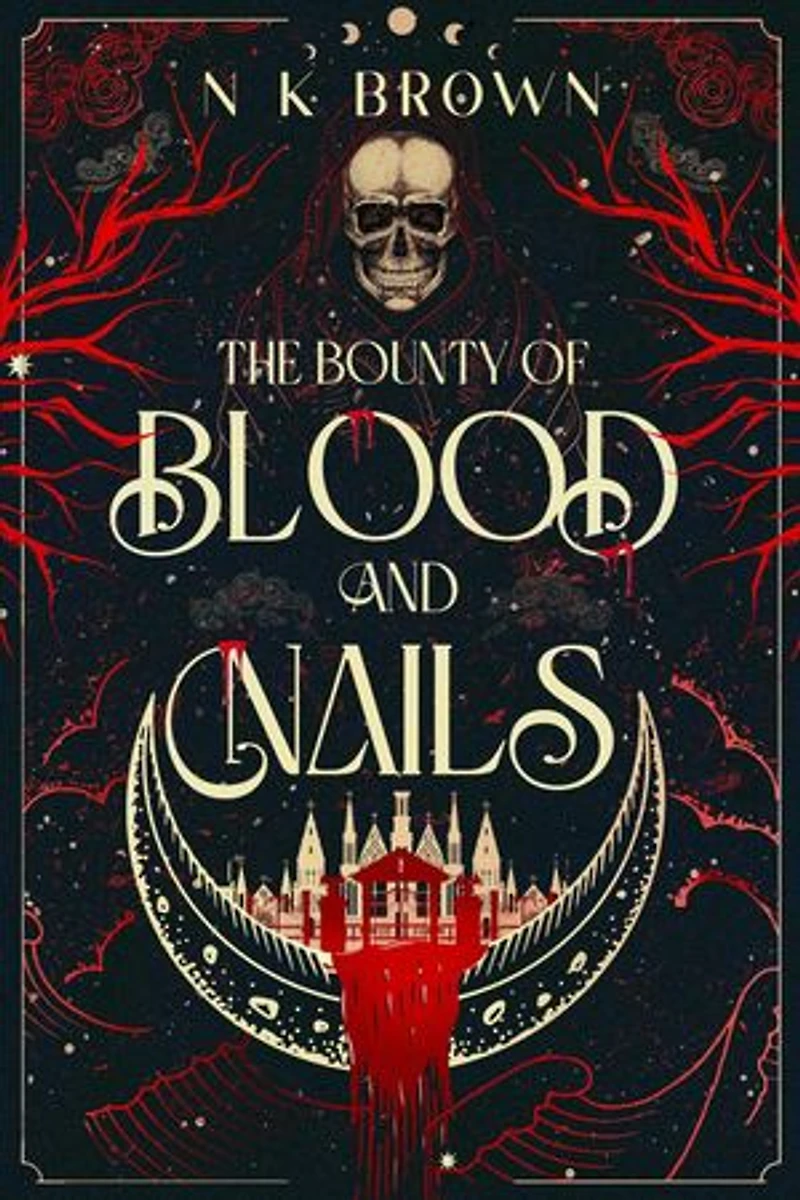 The Bounty of Blood and Nails: The Devil’s Huntress, #1
