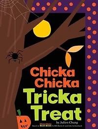 Chicka Tricka Treat