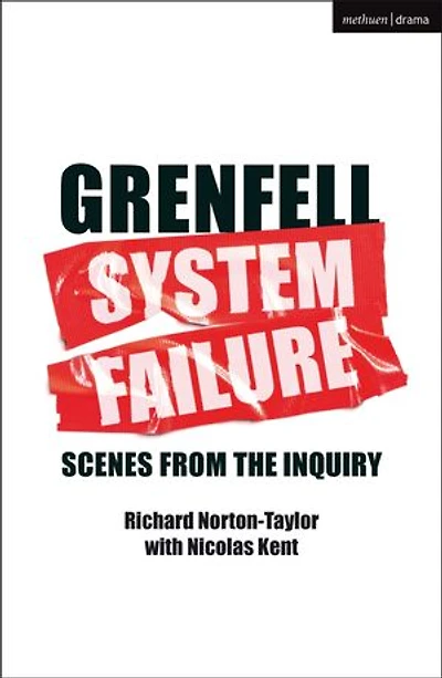 Grenfell: System Failure: Scenes from the Inquiry
