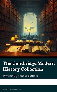 The Cambridge Modern History Collection