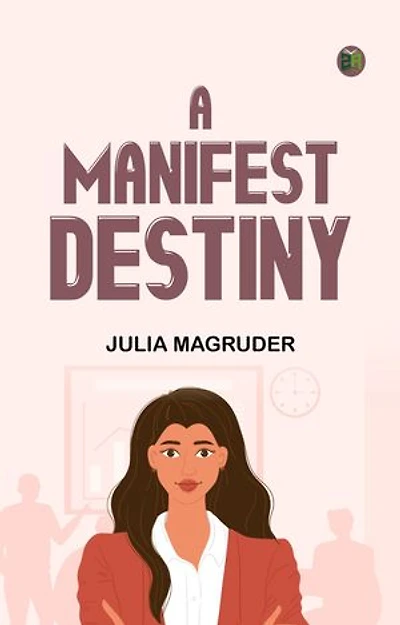 A Manifest Destiny