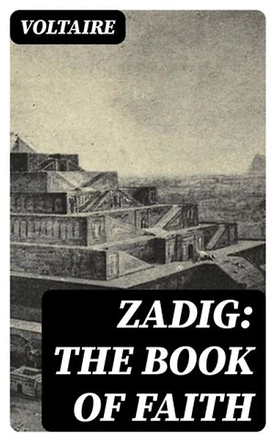 Zadig: The Book of Faith: Enriched edition.