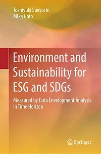 Environment and Sustainability for ESG SDGs: Measured by Data Envelopment Analysis Time Horizon